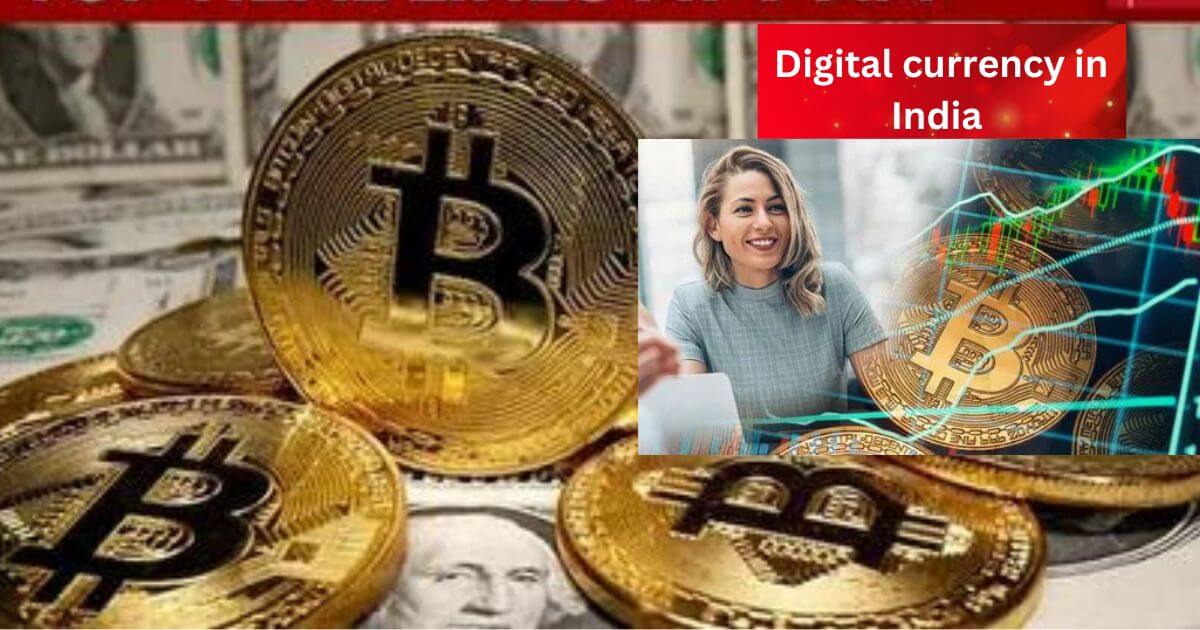 Digital currency in India