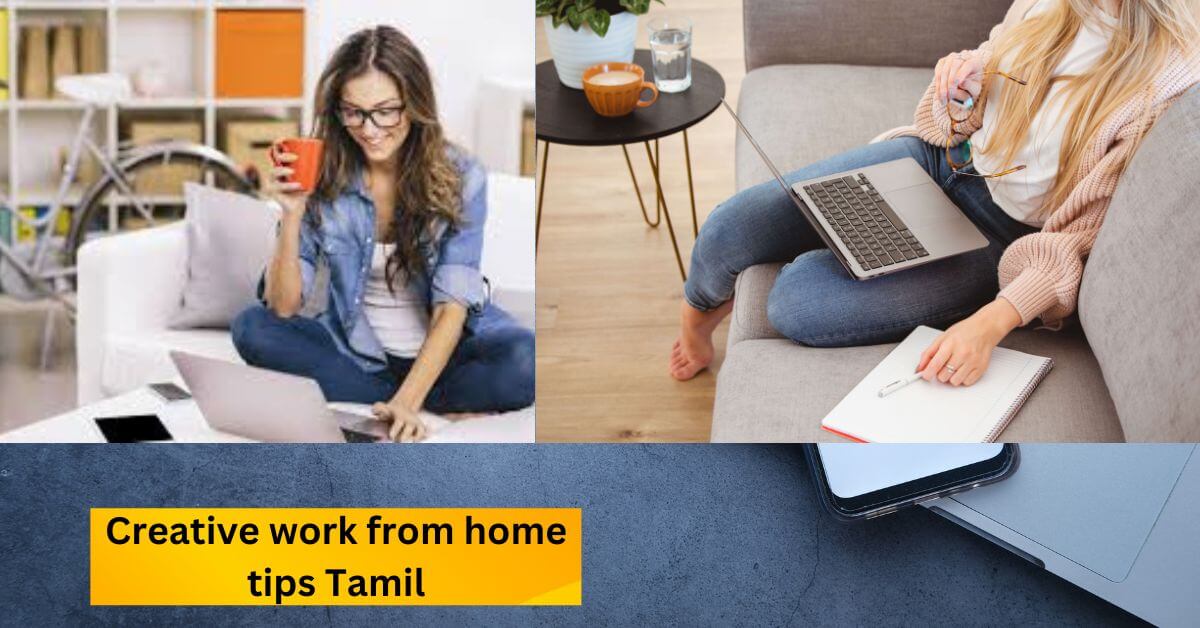 Creative work from home tips Tamil (1)