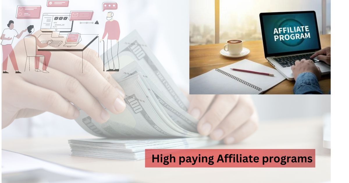 High paying Affiliate programs