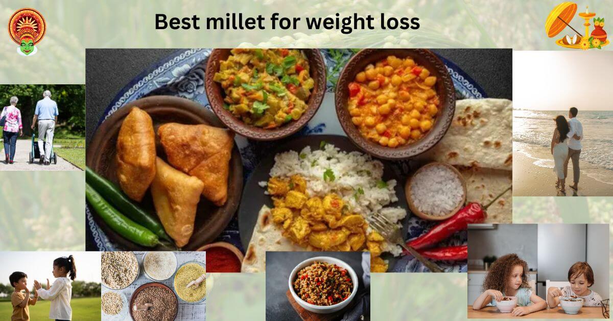 Best millets for weight loss 